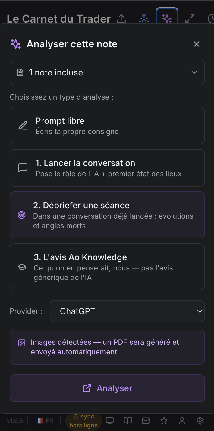 Le panneau « Analyser cette note » du Carnet du Trader avec ses trois prompts : lancer la conversation, débriefer une séance et l'avis Ao Knowledge