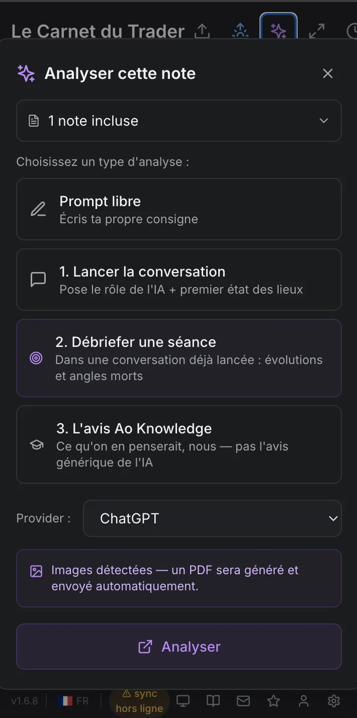 Le panneau « Analyser cette note » du Carnet du Trader avec ses trois prompts : lancer la conversation, débriefer une séance et l'avis Ao Knowledge