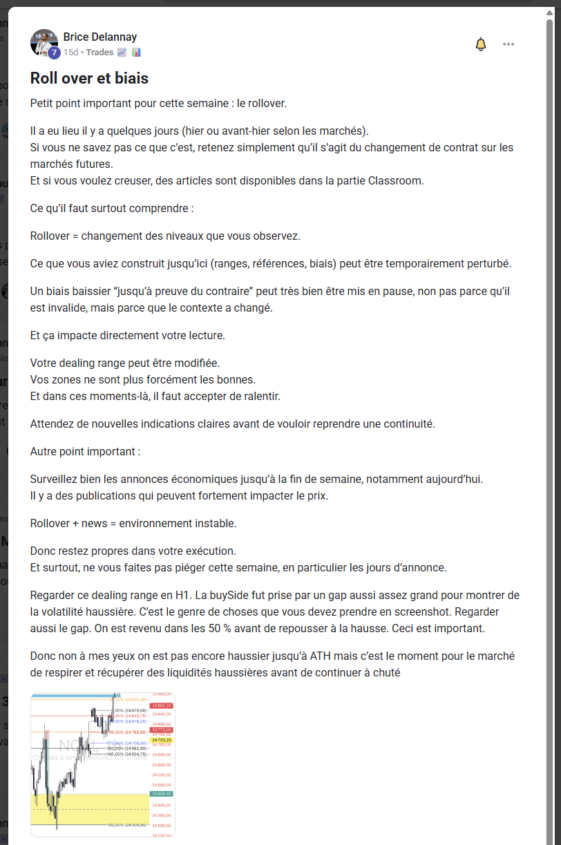 Capture d’un message de Brice Delannay dans la communauté, intitulé « Roll over et biais » : le changement de contrat modifie les niveaux observés, la dealing range et les biais, avec un graphique en 1 heure à l’appui