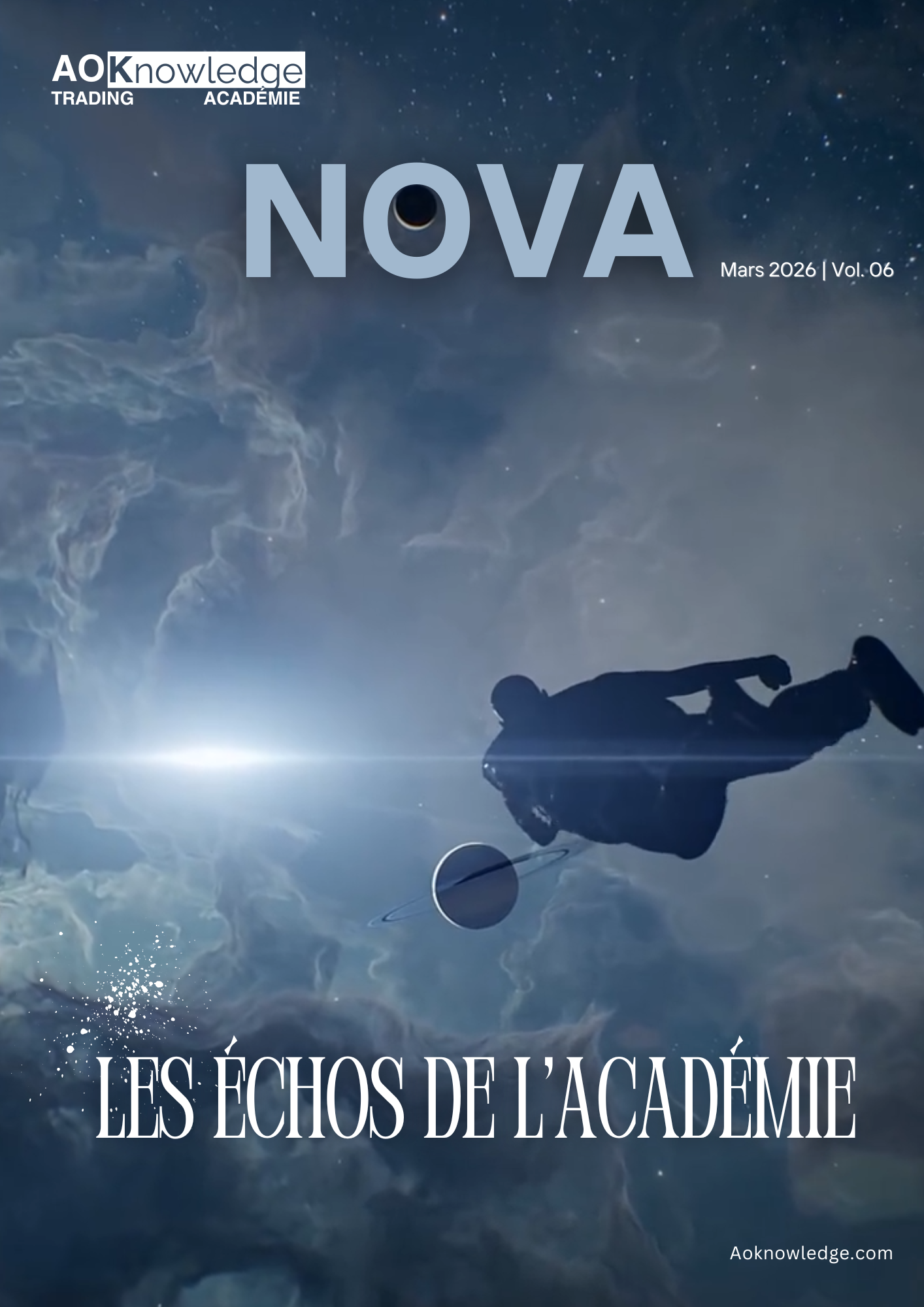 Couverture du magazine Les Échos de l’Académie, numéro Nova de mars 2026, volume 6 : une silhouette flottant dans l’espace près d’une planète annelée, devant une nébuleuse bleutée